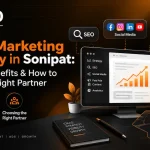 Digital Marketing Company in Sonipat Services, Benefits & How to Choose the Right Partner